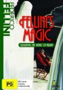 Fellini's Magic (The Magic of Fellini)